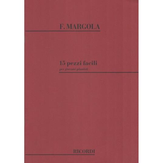  15 Pezzi Facili Per Giovani Pianisti - Franco Margola - Per Giovani Pianisti -  Franco Margola - copertina