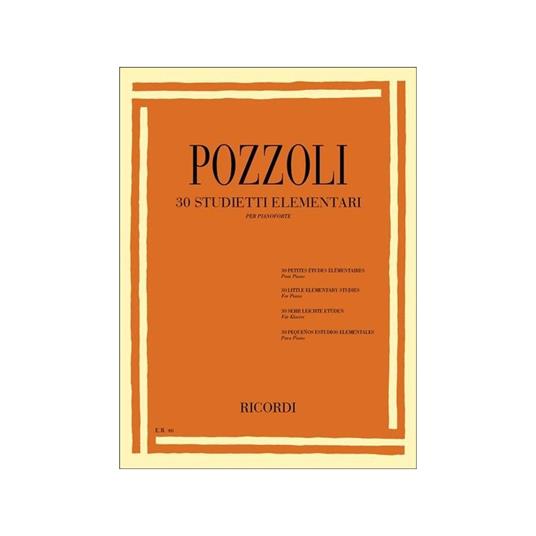  E. Pozzoli - 30 Studietti Elementari - Pianoforte -  Ettore Pozzoli - copertina