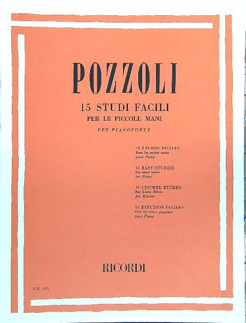  Pozzoli. 15 Studi Facili per Le Piccole Mani. Pianoforte