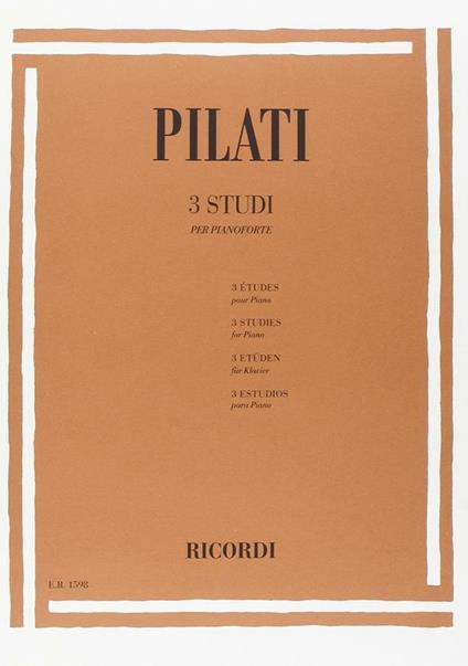  3 Studi. per Pianoforte. G. Pestelli -  Mario Pilati - copertina