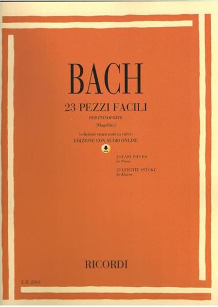  Bach. 23 Pezzi Facili per Pianoforte + Audio online. Senza Note in Calce -  Johann Sebastian Bach - copertina