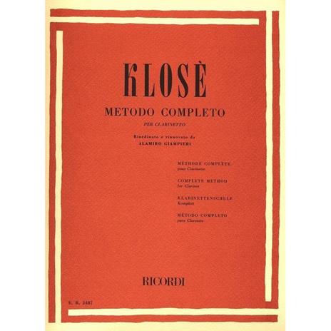  Metodo Completo Per Clarinetto - Hyacinthe-Eléonore Klosé - Clarinetto -  Hyacinthe-Eléonore Klosé - copertina