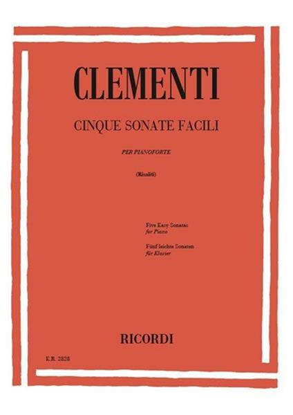  5 Sonate Facili. Pianoforte. R. Risaliti -  Muzio Clementi - copertina