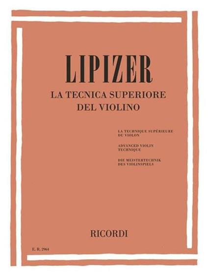 La Tecnica Superiore Del Violino. spartiti -  R. Lipizer - copertina
