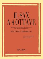 Il sax a 4 ottave. Metodo per padronanza del registro sopracuto