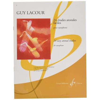 24 Etudes Atonales Faciles - Guy Lacour - Sassofono -  Guy Lacour - copertina
