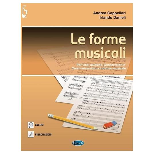 Le forme musicali - Teoria - Licei musicali, Conservatori e indirizzo musicale - copertina