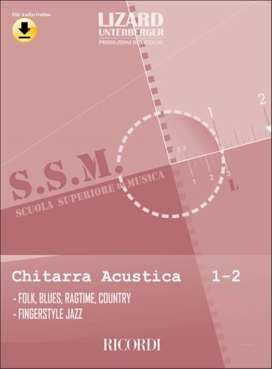  Lizard. Scuola Superiore di Musica: Chitarra Acustica vol. 1-2 + File Audio online -  Davide Mastrangelo - copertina