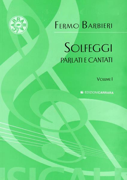 Barbieri. Solfeggi Parlati e Cantati vol. 1 -  Fedora Barbieri - copertina