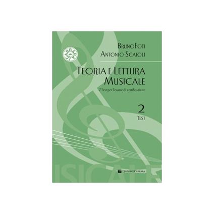  Teoria e lettura musicale. 7 test per l'esame di certificazione di formazione musicale di base. Test - copertina