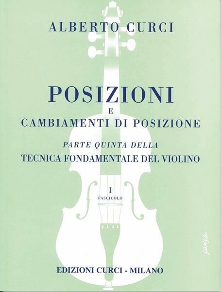  Tecnica fondamentale violino. Vol. 5/1 -  Alberto Curci - copertina