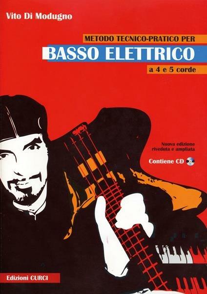  Metodo tecnico-pratico per basso elettrico. Metodo -  Vito Di Modugno - copertina