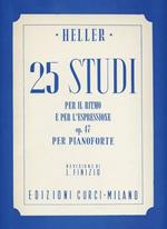  25 studi per il ritmo e l'espressione per pianoforte op. 47