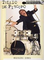 Metodo per Batteria + Cd. Tullio De Piscopo. Jazz
