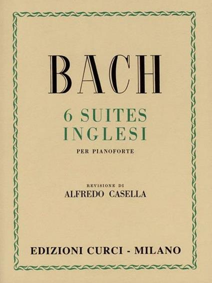 6 suites inglesi per pianoforte -  Johann Sebastian Bach - copertina