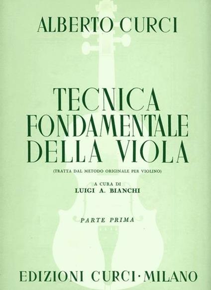  Tecnica fondamentale della viola -  Alberto Curci - copertina