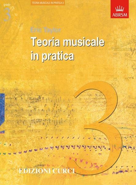  Teoria musicale in pratica III grado. Metodo -  Eric Taylor - copertina