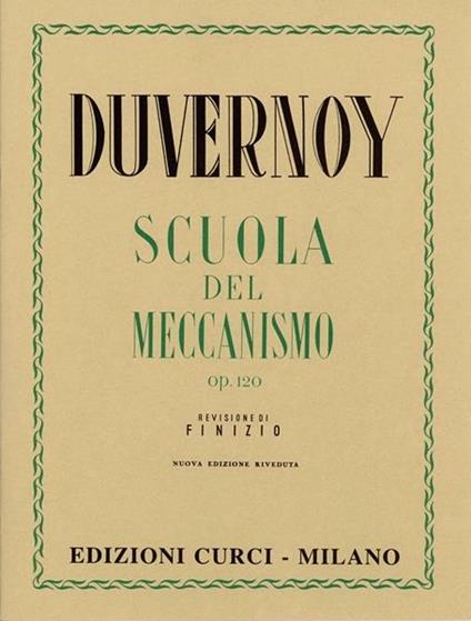 Scuola del meccanismo op. 120 -  Jean-Baptiste Duvernoy - copertina