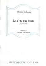 La plus que lente. Per pianoforte. Spartito