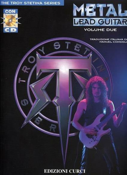  Metal lead guitar. Per chitarra. Metodo -  Troy Stetina - copertina