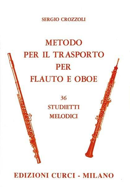  Metodo per il trasporto per flauto e oboe. Metodo -  Sergio Crozzoli - copertina