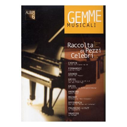  Gemme musicali. Raccolta di pezzi celebri in trascrizioni facili per pianoforte. Spartito - copertina