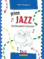  Primo jazz. Per pianoforte. Spartito