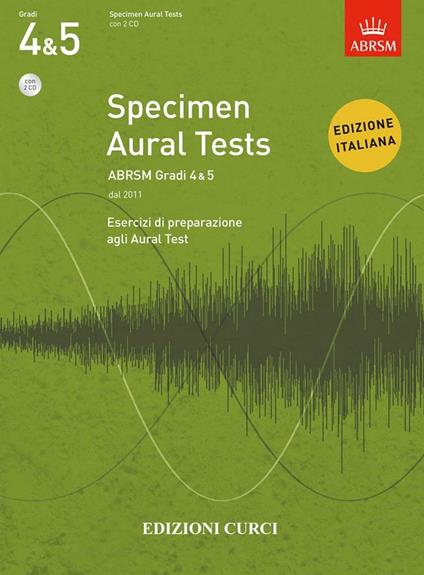  Specimen Aural Tests ABRSM Gradi 4&5 -2CD -Esercizi preparazione agli Aural Test - copertina