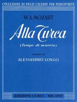  Alla turca (tempo di marcia) dalla sonata in La maggiore KV 331. Per pianoforte. Spartito