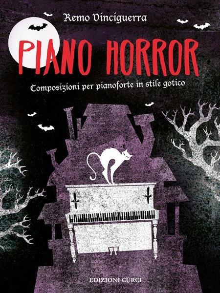  Piano horror. 13 composizioni originali in stile gotico -  Remo Vinciguerra - copertina