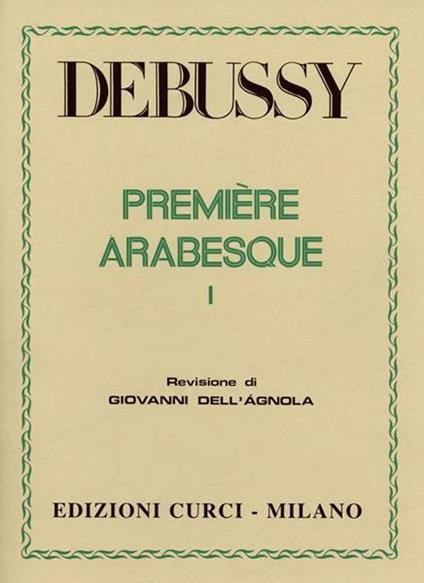  Arabesque n. 1. Per pianoforte. Spartito - copertina