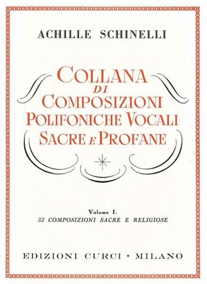  Collana di composizioni polifoniche vocali sacre e profane. Per coro. Spartito - copertina