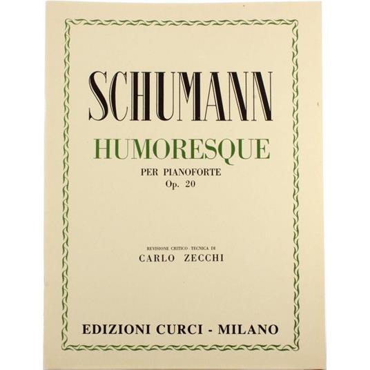  Humoresque Op. 20. Per pianoforte. Spartito -  Robert Schumann - copertina