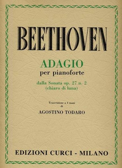  Adagio dalla sonata Op. 27 n. 2 «Al chiaro di luna». Per pianoforte. Spartito -  Ludwig van Beethoven - copertina