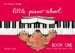  Little piano school book one-Piccoli passi per piccole dita. Per pianoforte. Metodo