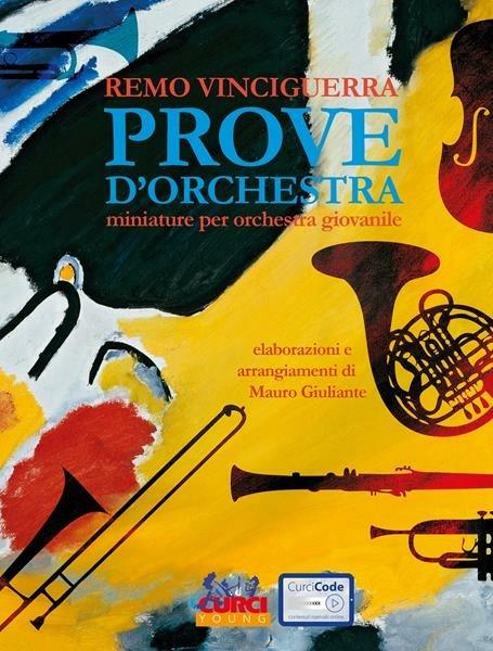  Prove d'orchestra. Miniature per orchestra giovanile. Partitura -  Remo Vinciguerra - copertina