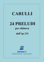  24 Preludi Dall'Op 114. Ferdinando Carulli. Chitarra