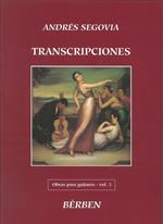  Obras Para Guitarra 3. Transcripciones. Andrés Segovia. Chitarra