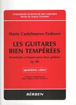 Les Guitares Bien Temperees 4. Mario Castelnuovo-Tedesco. Chitarra