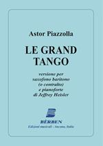 Le Grand Tango. Jeffrey Heisler. Sassofono e Piano