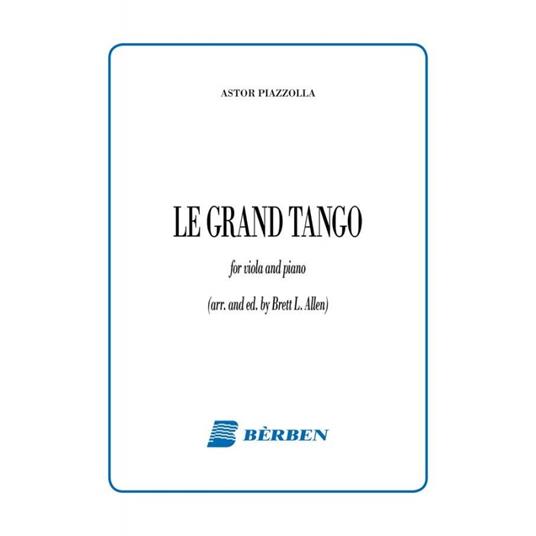 Le grand tango. Per viola e pianoforte. Spartito -  Astor Piazzolla - copertina