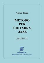  Abner Rossi. Metodo di Chitarra Jazz vol.2