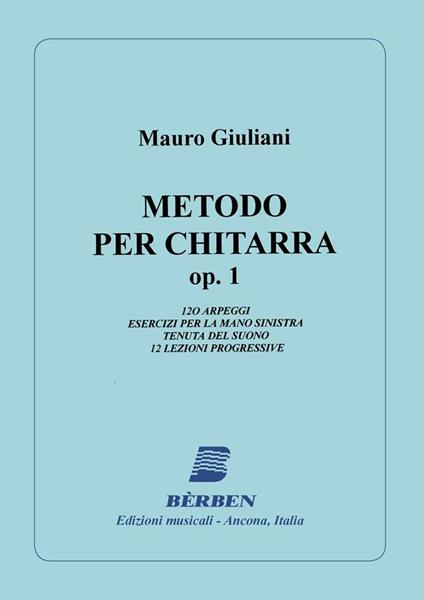  Giuliani. Metodo per Chitarra Op. 1. per Chitarra Classica -  Mauro Giuliani - copertina