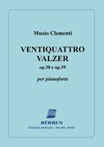  Clementi. Ventiquattro Valzer Op. 38 e Op. 39. Pianoforte
