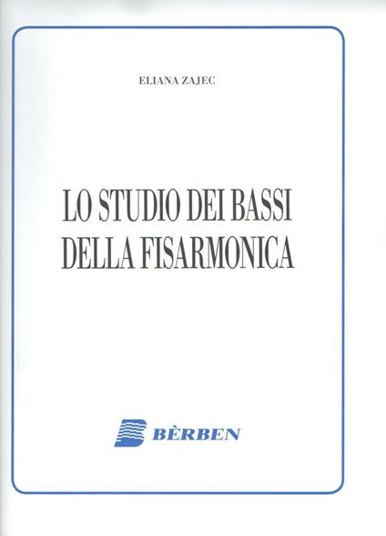 Eliana Zajec. Lo Studio Dei Bassi Della Fisarmonica - copertina