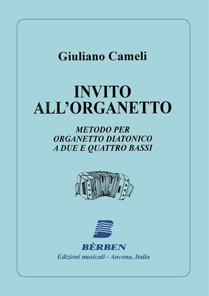  G. Cameli. Invito All'Organetto. Metodo per Organetto - copertina