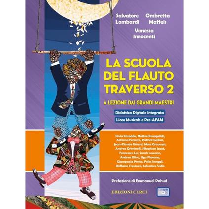La scuola del flauto traverso. a lezione dai grandi maestri. Metodo - copertina