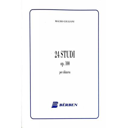  24 studi. op. 100 per chitarra. Metodo -  Mauro Giuliani - copertina