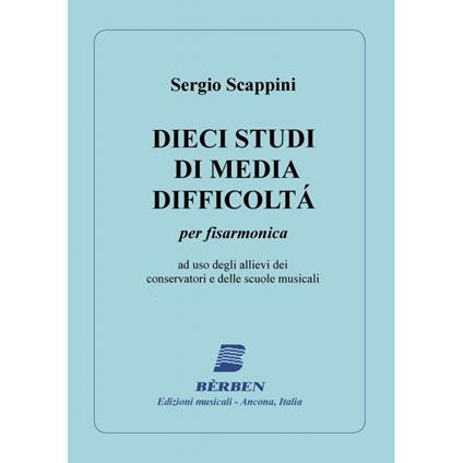  Dieci studi di media difficoltà. Per fisarmonica. Spartito -  Sergio Scappini - copertina