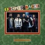 Sona orchestraccia sona (Nuova versione) - CD Audio di Orchestraccia